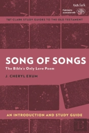 Song Of Songs: An Introduction And Study Guide