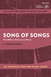 Song Of Songs: An Introduction And Study Guide