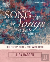 Song Of Songs Bible Study Guide Plus Streaming Video