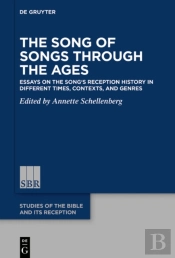 Song Of Songs Through The Ages
