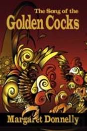 Song Of The Golden Cocks