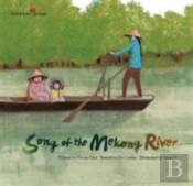 Song Of The Mekong River