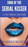 Song Of The Serial Kisser
