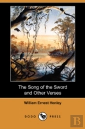 Song Of The Sword And Other Verses (Dodo Press)