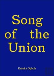 Song Of The Union: Emeka Ogboh