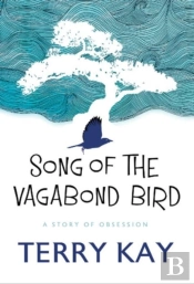Song Of The Vagabond Bird