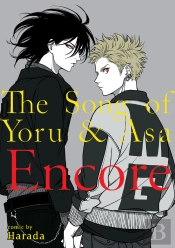Song Of Yoru & Asa Encore
