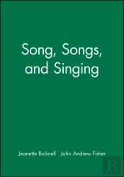 Song, Songs, And Singing
