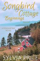 Songbird Cottage Beginnings (Pleasant Bay Prequel)