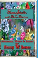 Songbirds And Their Stories