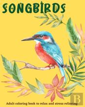 Songbirds Coloring Book
