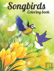 Songbirds Coloring Book
