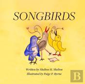 Songbirds