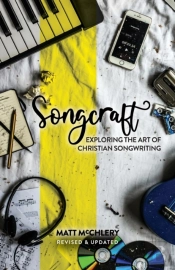 Songcraft: Exploring The Art Of Christia