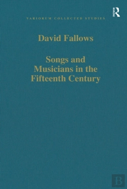 Bertrand.pt - Songs And Musicians In The Fifteenth Century