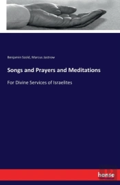 Songs And Prayers And Meditations