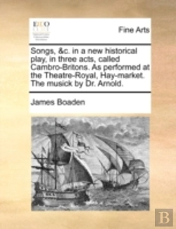 Bertrand.pt - Songs, &C. In A New Historical Play, In