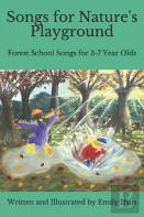 Songs For Nature'S Playground