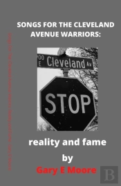 Songs For The Cleveland Avenue Warriors