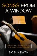 Songs From A Window
