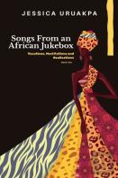 Songs From An African Jukebox