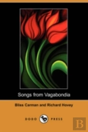 Songs From Vagabondia (Dodo Press)