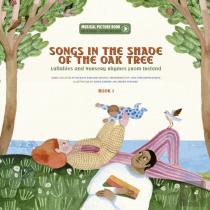 Songs In The Shade Of The Oak Tree