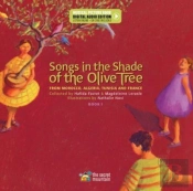 Songs In The Shade Of The Olive Tree