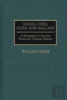 Songs, Odes, Glees, And Ballads