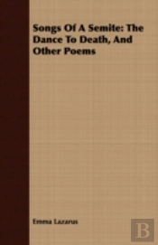 Songs Of A Semite: The Dance To Death, A
