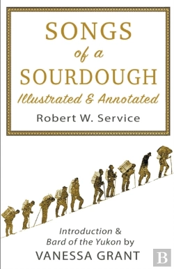 Bertrand.pt - Songs Of A Sourdough  Illustrated And An