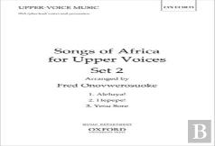 Songs Of Africa For Upper Voices Set 2