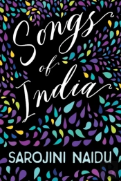 Songs Of India - With An Introduction By