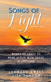 Songs Of Light: Words Of Grace To Read A