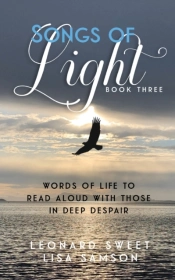 Songs Of Light: Words Of Life To Read Al