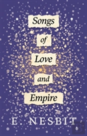 Songs Of Love And Empire