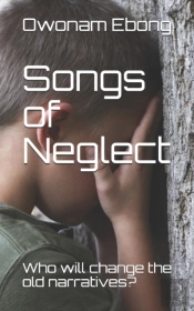 Songs Of Neglect