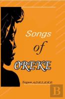 Songs Of Oreke