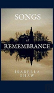 Songs Of Remembrance