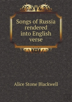 Bertrand.pt - Songs Of Russia Rendered Into English Verse