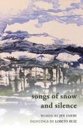 Songs Of Snow And Silence
