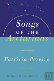 Songs Of The Arcturians