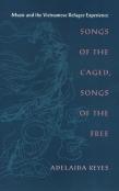 Songs Of The Caged, Songs Of The Free