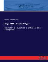 Songs Of The Day And Night