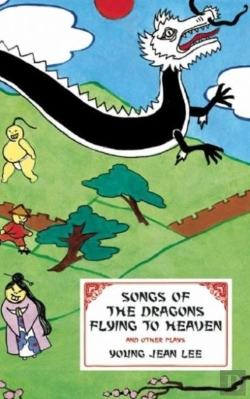 Bertrand.pt - Songs Of The Dragons Flying To Heaven And Other Plays