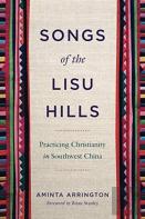 Songs Of The Lisu Hills