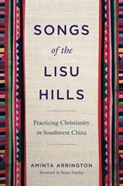 Songs Of The Lisu Hills