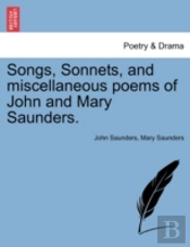 Songs, Sonnets, And Miscellaneous Poems