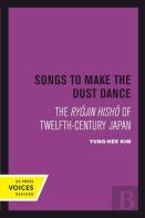 Songs To Make The Dust Dance