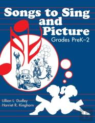 Songs To Sing And Picture